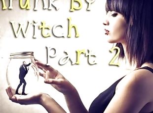 Shrunk By A Witch Part 2  AUDIO ONLY Roleplay ASMR (shrinking fetish)