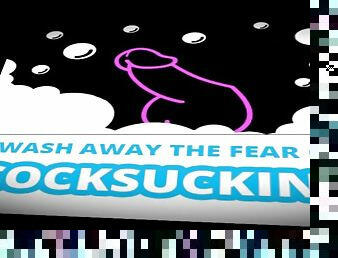 Eliminate the fear of sucking cock