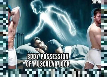 Body possession of muscular jock