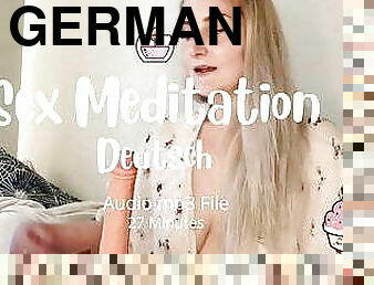 German Sex Meditation &ndash; JOI, Blowjob, ASMR