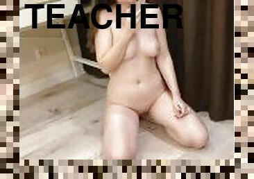 the teacher made me watch her masturbate