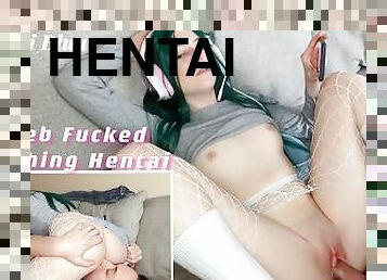Slutty Weeb Watches Hentai While Her Hung Boyfriend Fucks Her Deep