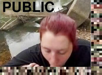 Public blowjob on the river bank we almost got caught! Redhead pawg deepthroat bwc face fuc