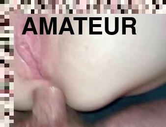 cul, clito, amateur, anal, milf, ejaculation-interne, couple, belle-femme-ronde, point-de-vue