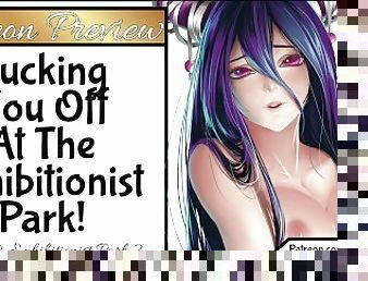 Sucking You Off At The Exhibitionist Park Preview