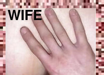 Hot Wife gets A creampie - close up doggystyle quickie
