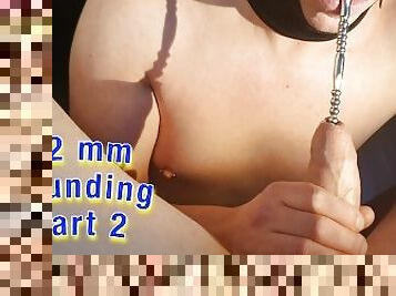 12mm Sound Stretching - Then BF Makes me Cum - Part 2 & 2