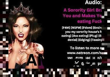 A Sorority Girl Brainwashes You and Makes You a Pussy-Eating Fucktoy audio -Singmypraise