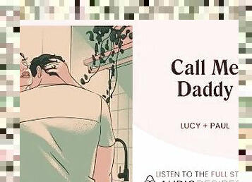 Call Me Daddy [Rough] [Blowjob] [mdom] [Daddy] - Erotic Audio Porn