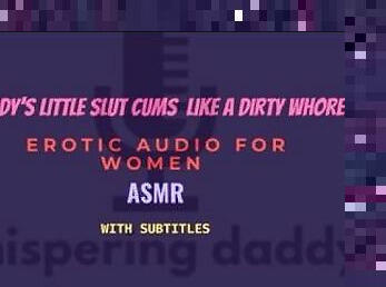 Daddy sneaks around with his dirty slut ASMR Erotic for women
