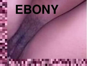 Slow strokes for freaky ebony